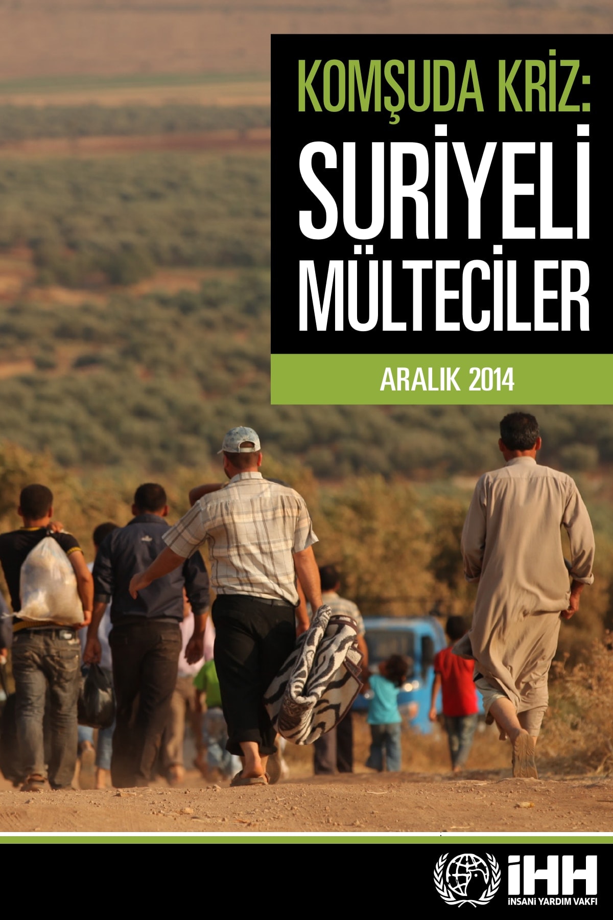 İHH'nın Suriye'li Mülteciler Raporu kapağı