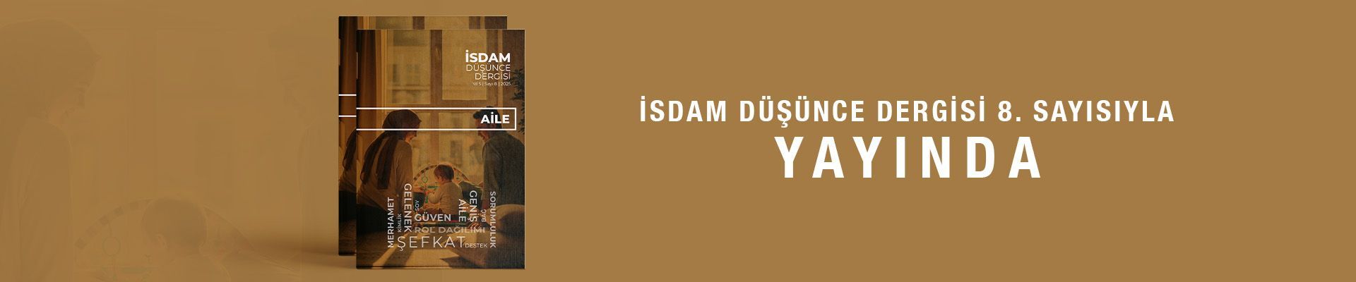 İSDAM Düşünce Dergisi 8.Sayısı Yayımlandı
